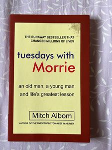 Tuesdays with Morrie by Mitch Albom
