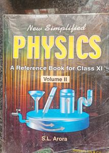 Class 11 SL Arora Physics Volume 1 And 2