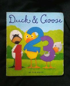 Duck &amp; Goose 1,2,3 ( Kids Board Book)