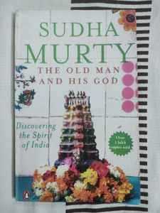 The Old Man And His God Sudha Murthy