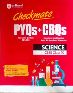Arihant Science Class 10 PYQ+CBQ