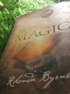 The Secret, By Rhonda Byrne ,the Magic .