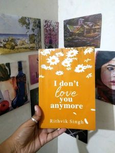 I don&#39;t love you anymore