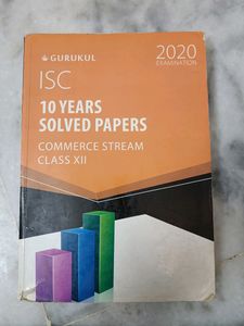 ISC 10 YEARS SOLVED PAPERS COMMERCE STREAM CLASS 12
