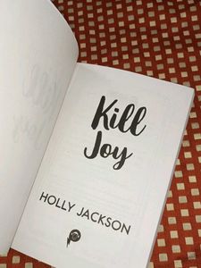 Kill Joy Holly Jackson
