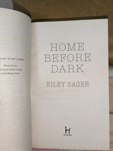 HOME BEFORE DARK BY RILEY SAGER