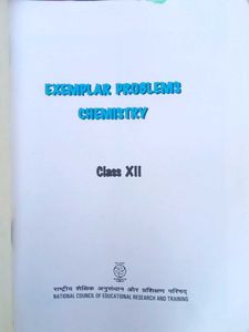 Chemistry Exemplar Problems Class XII