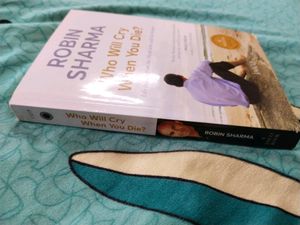 Who Will Cry When You Die By Robin Sharma