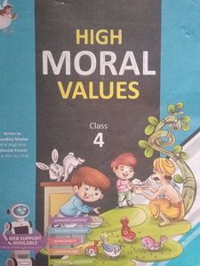 High Moral Values - Class 4