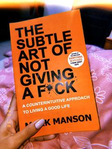 The Subtle Art of Not Giving a F*ck