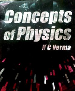 Concepts of Physics by H.C. Verma