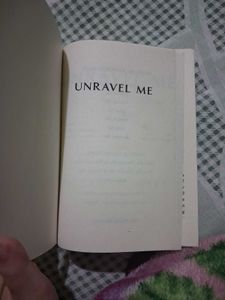 Unravel Me by Tahereh Mafi