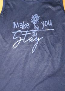 Make You Stay Tank Top