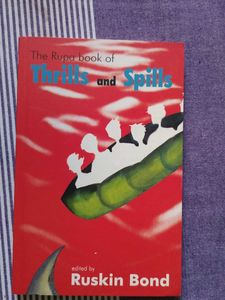Thrills and Spills by Ruskin Bond