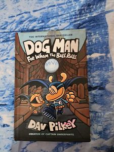 Dog Man: For Whom The Ball Rolls