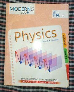 Modern&#39;s Abc Book Of PHYSICS by Prof. B.K.sharma
