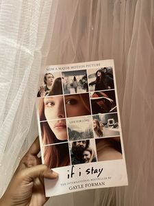 "If I Stay" By Gayle Forman