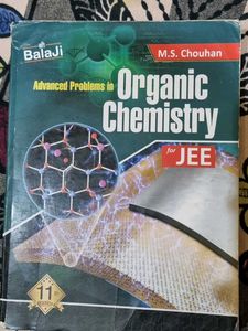 Organic Chemistry for JEE - M.S. Chouhan