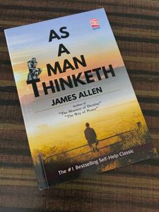 As a Man Thinketh - James Allen