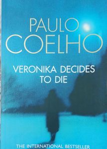 Veronica Decides To Die By Paulo Coelho