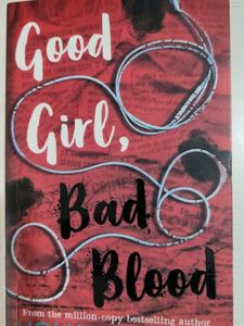 GOOD GIRL, BAD BLOOD - HOLLY JACKSON
