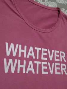 Pink &#34;Whatever&#34; Tee