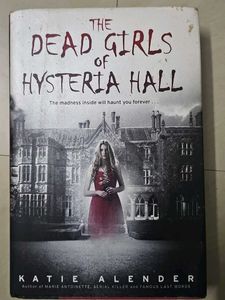 The Dead Girls of Hysteria Hall