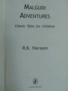 Malgudi Adventures Classic Tales for Children