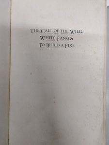 White Fang And To Build A Fire - Jack London