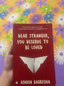 Dear Stranger, You Deserve to Be Loved