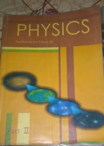 Physics Textbook for Class XII - Part II