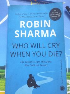 Who Will Cry When You Die?