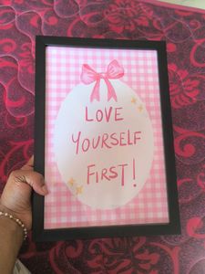 Love Yourself First Artwork with frame