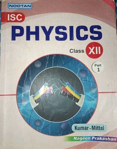 ISC Physics Class 12th Kumar Mittal
