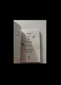 Thank You for Leaving by Rithvik Singh