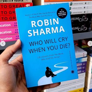 Robin Sharma's 'Who Will Cry When You Die?'