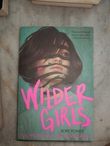 Wilder Girls by Rory Power