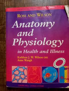Anatomy & Physiology By Ross & Wilson