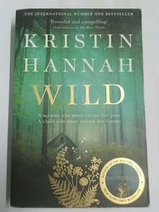 Wild by Kristin Hannah