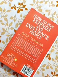 How to Win Friends &amp; Influence People - Carnegie