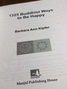 1325 Buddhist Ways To Be Happy