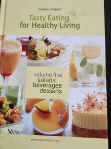 Tasty Eating for Healthy Living by Sanjeev Kapoor