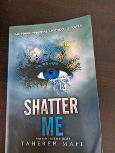 Shatter Me
