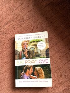 Eat Pray Love by Elizabeth Gilbert