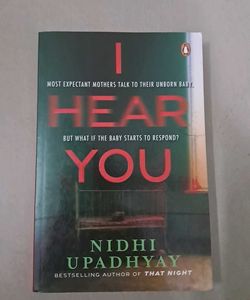 I Hear You by Nidhi Upadhyay