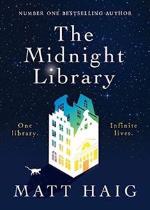 The Midnight Library By Matt Haig