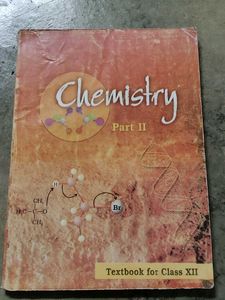 Chemistry Part II - Class XII Textbook