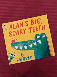 ALAN'S BIG, SCARY TEETH