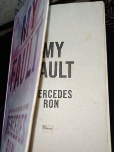 My Fault by Mercedes Ron