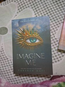 Imagine Me by Tahereh Mafi